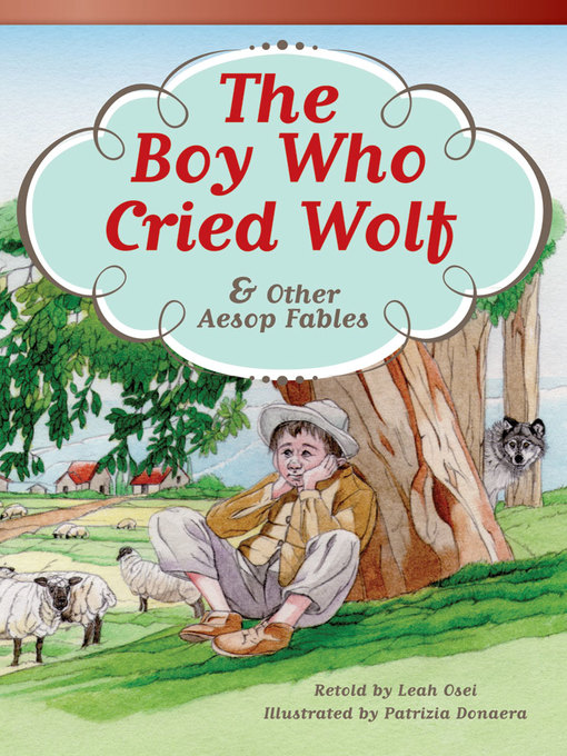 Cover image for The Boy Who Cried Wolf & Other Aesop Fables